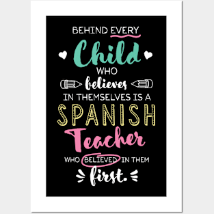 Great Spanish Teacher who believed - Appreciation Quote Posters and Art